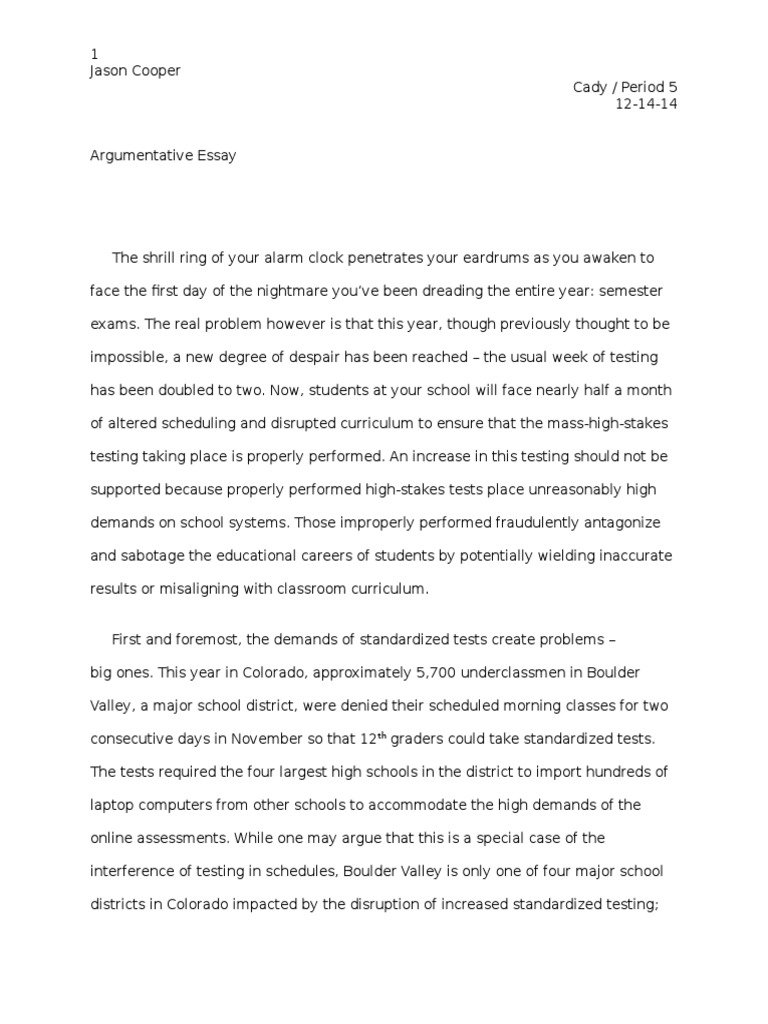 are tests like sat and act effective argumentative essay why standardized testing is bad